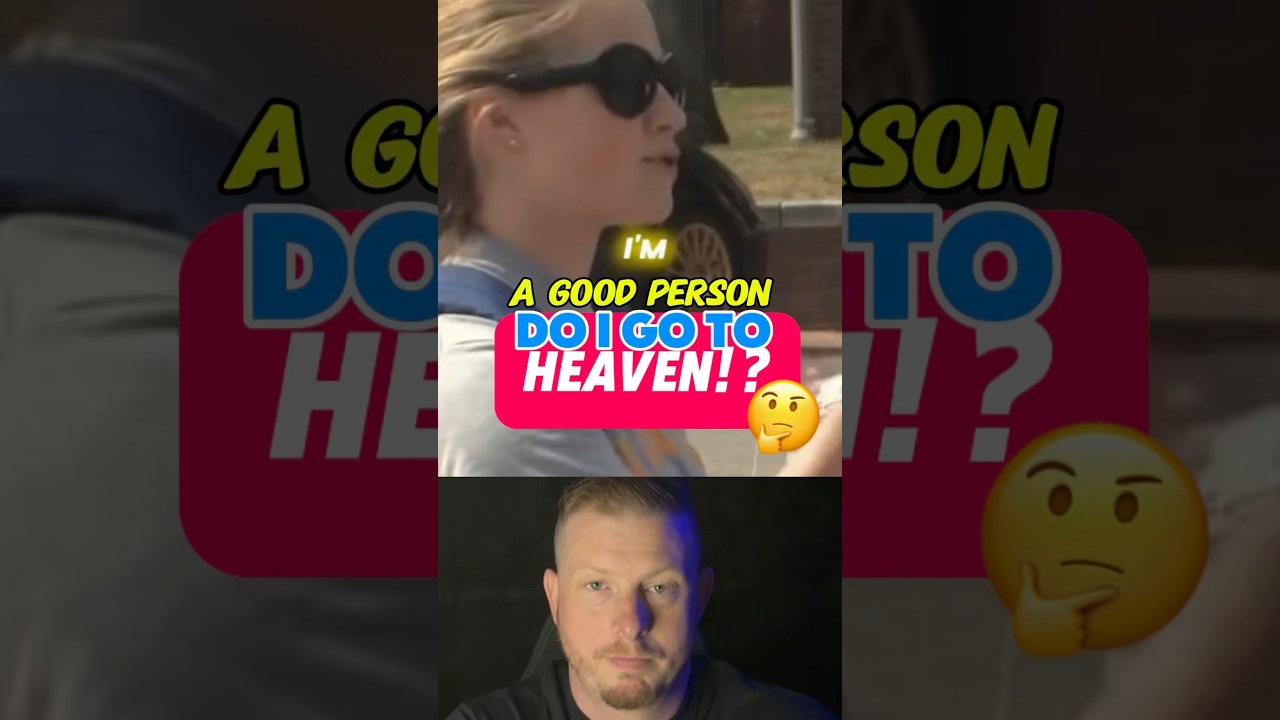 I&rsquo;m a good person. Do I go to heaven!?🤔#shorts #christian #God #bible #Jesus #heaven #holyspirit