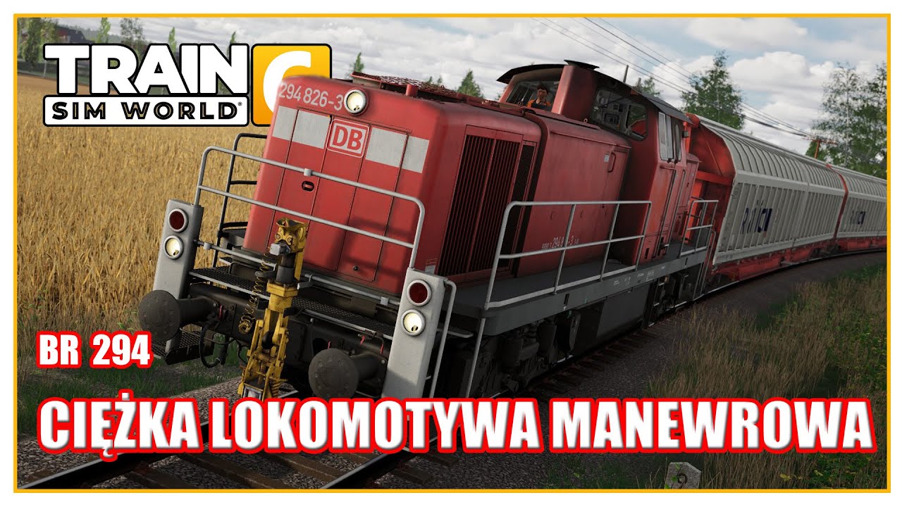 Ciężka lokomotywa manewrowa | BR 294 | Train Sim World 6 po polsku | Symulator kolejowy