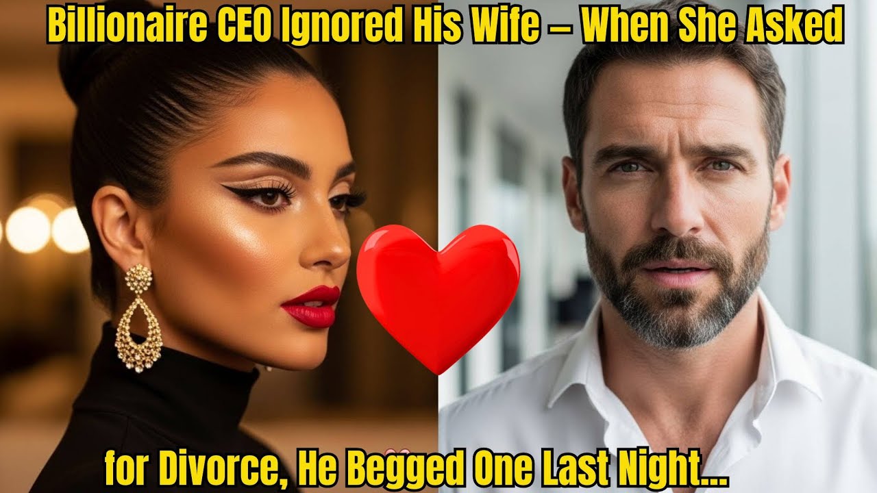 Billionaire CEO Ignored His Wife — When She Asked for Divorce, He Begged One Last Night...