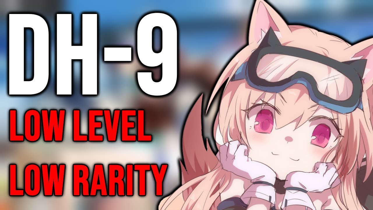 [Arknights] DH-9: Low Level, Low Rarity