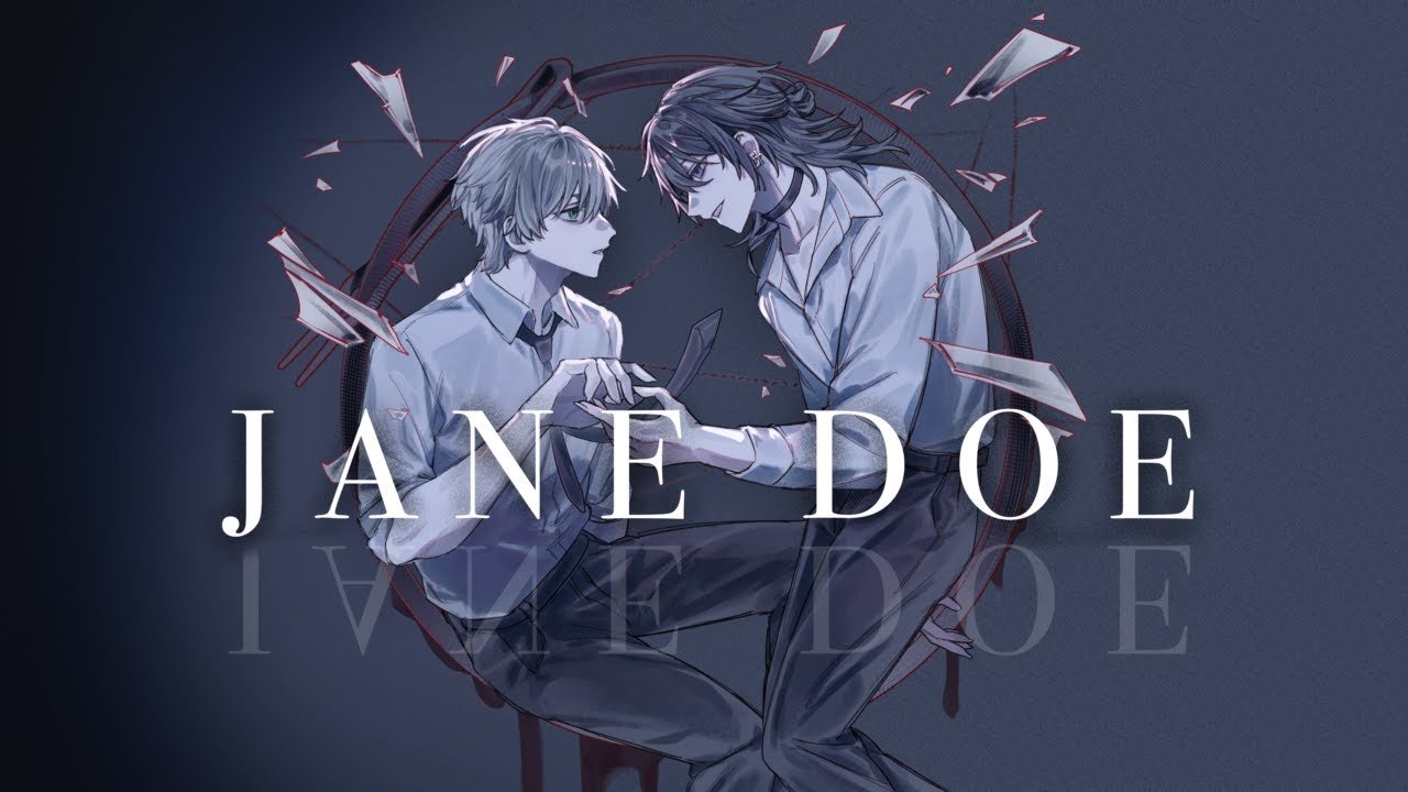 JANE DOE 歌った＿儚依秋&times;３部