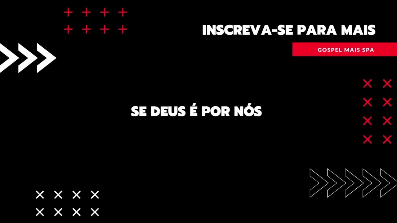 Louvor impactante, Se Deus é por nós, quem será contra nós?