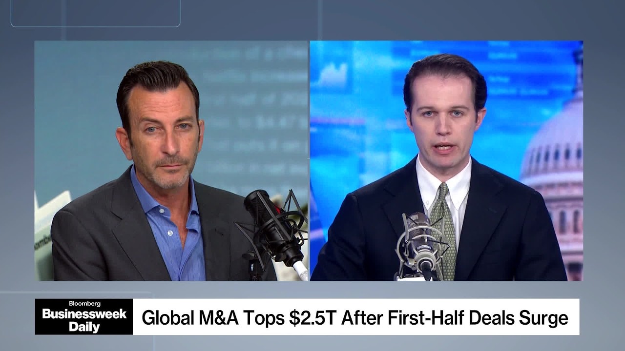 Global Deals Top $2.6 Trillion in First Half of Year