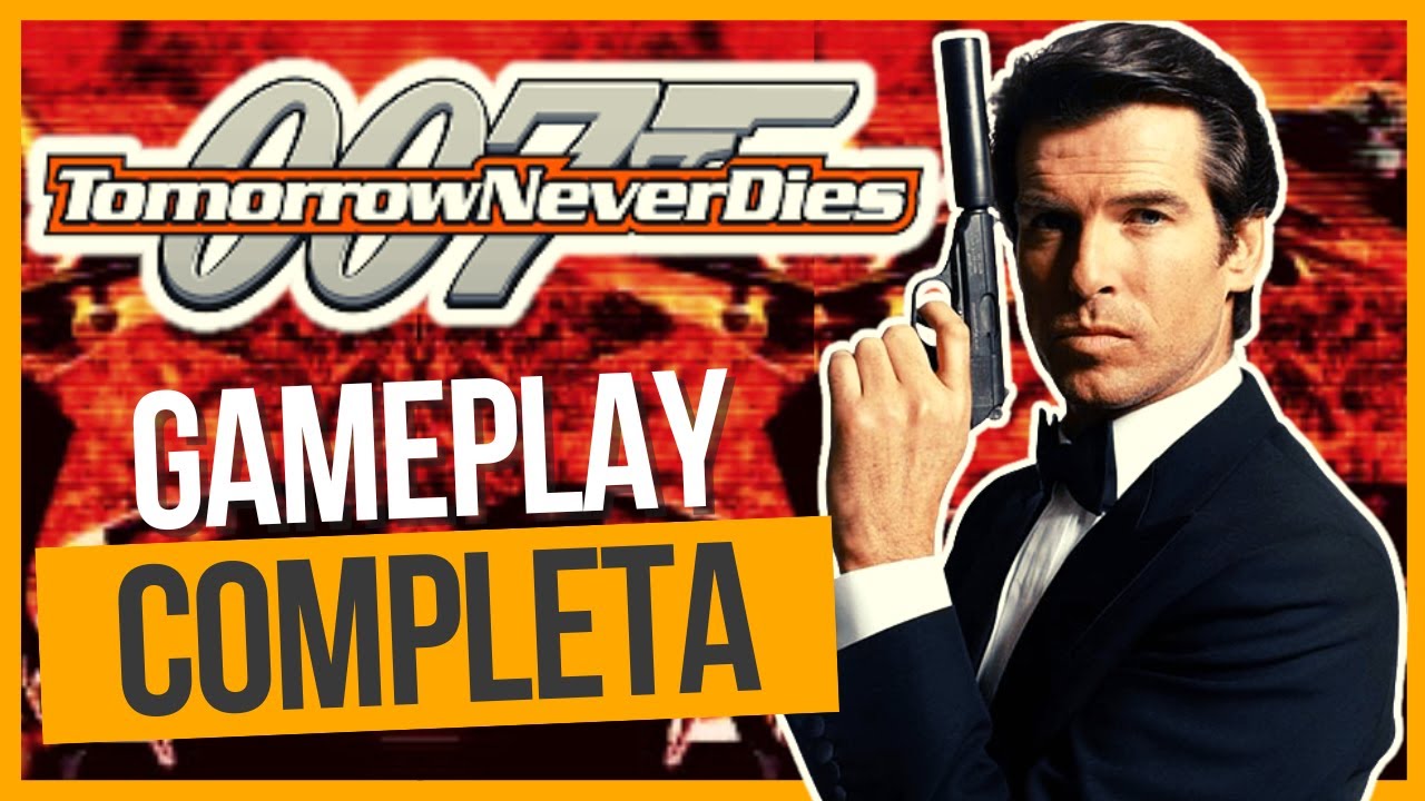 007: TOMORROW NEVER DIES [PS1] GAMEPLAY/DETONADO/FULL GAME - JOGO DO JAMES BOND [PSX]
