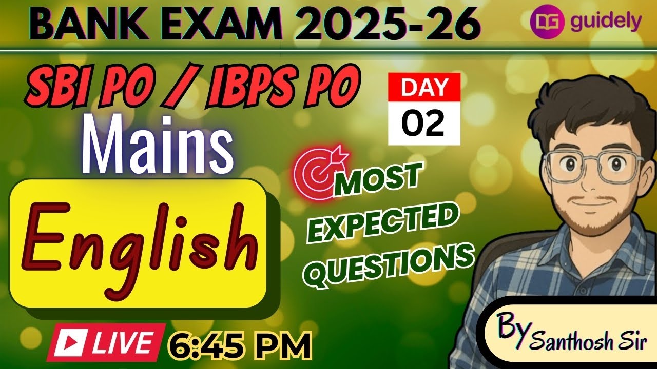 🔥SBI PO & IBPS PO  - ENGLISH MAINS 🎯| Day 2 | BY SANTHOSH SIR #ibps #sbipo