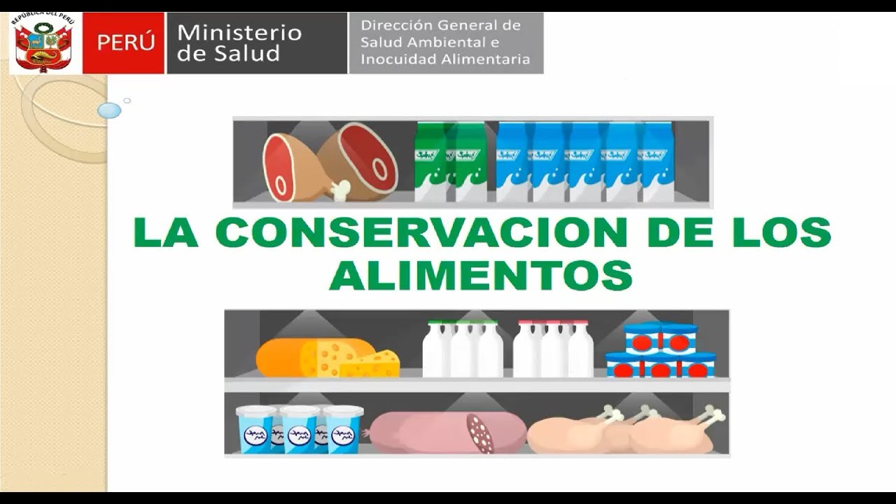 LA CONSERVACIÓN DE LOS ALIMENTOS