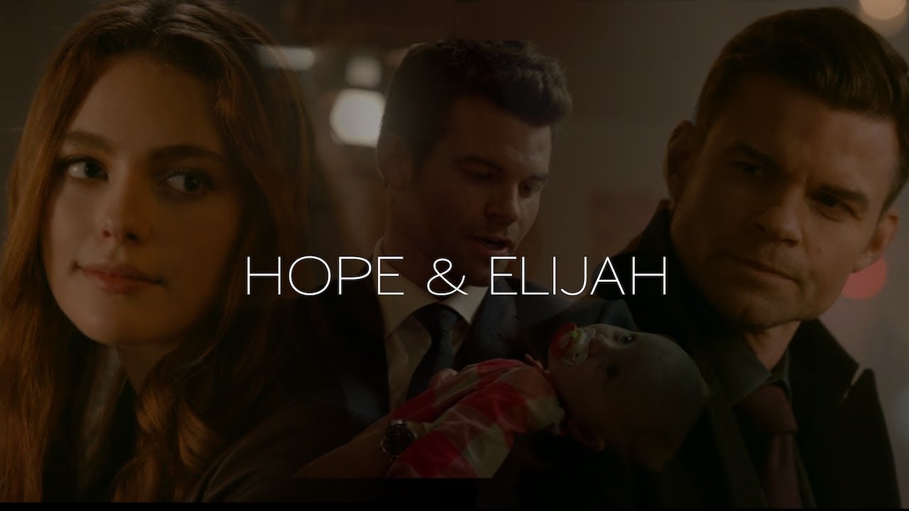 Hope & Elijah || 'She means everything to you'