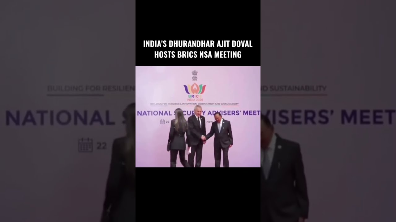Ajit Doval Hosts BRICS NSA Meet