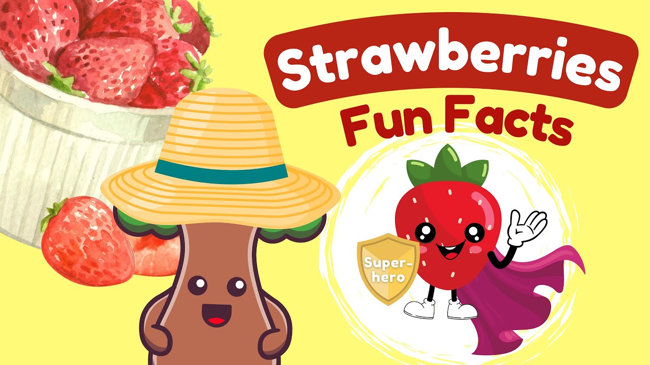 🍓Surprising Strawberry Facts for Kids! | Preschool Educational Video | Toddlers Fun Learning