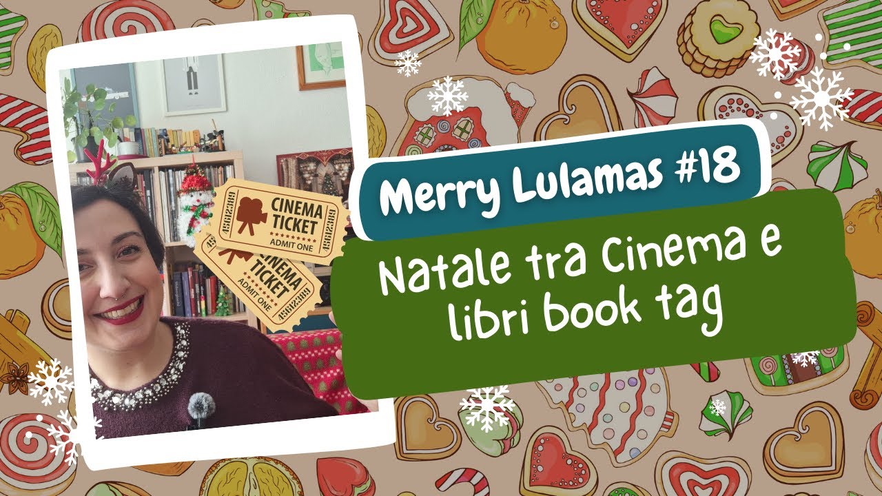 🎄 Merry LulaMas 2024 #18 - Natale tra Cinema e Libri book tag!🎄