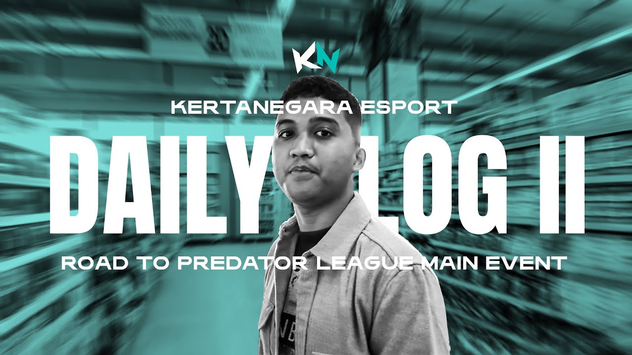 KERTA DAILY VLOG #2 - OTW MAIN EVENT PREADATOR LEAGUE 2026