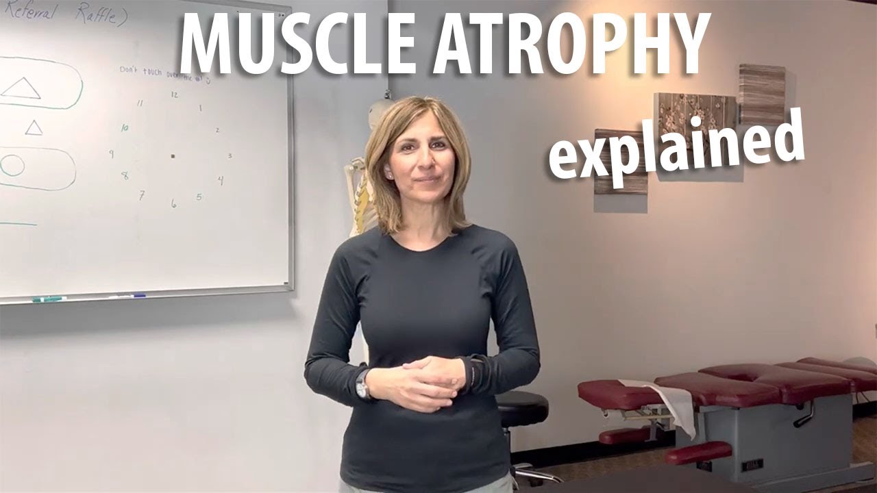 Muscle Atrophy and Why You Have It Explained by Irvine sports chiropractor