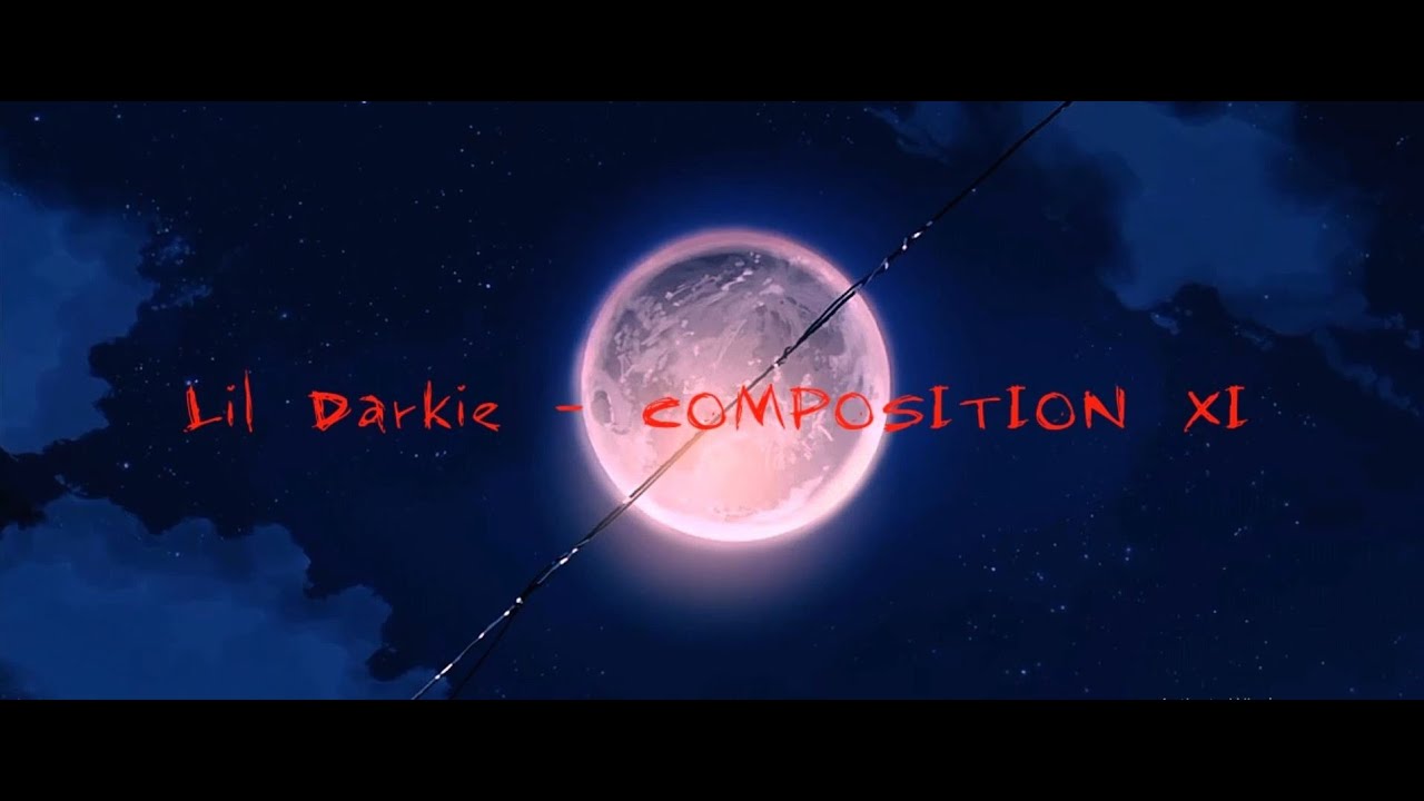 Lil Darkie - COMPOSITION XI