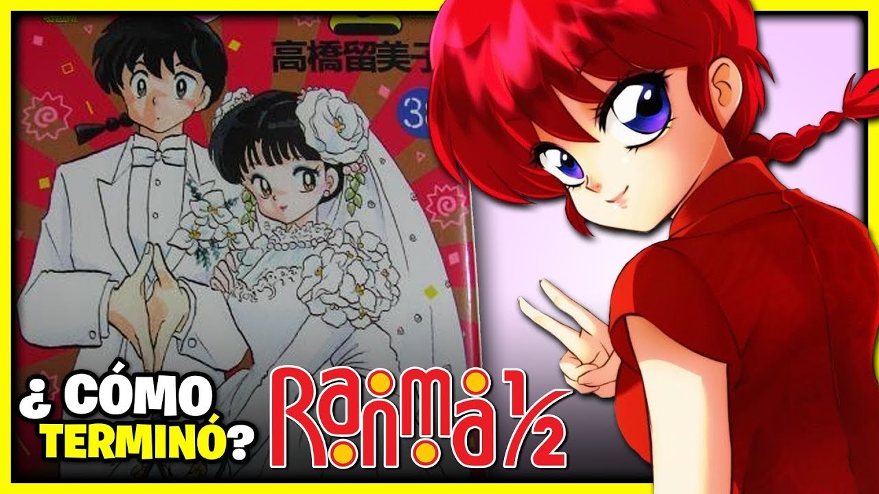 ¿COMO TERMINO RANMA 1/2? | EL FINAL DEL ANIME Y MANGA | ANZU361