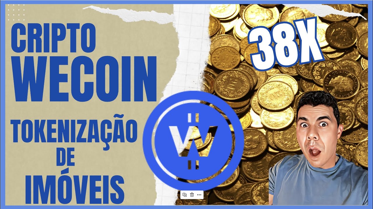 CRIPTO WECOIN. PROJETO DE RWA E NFT. GEMA SUPER DESCONTADA