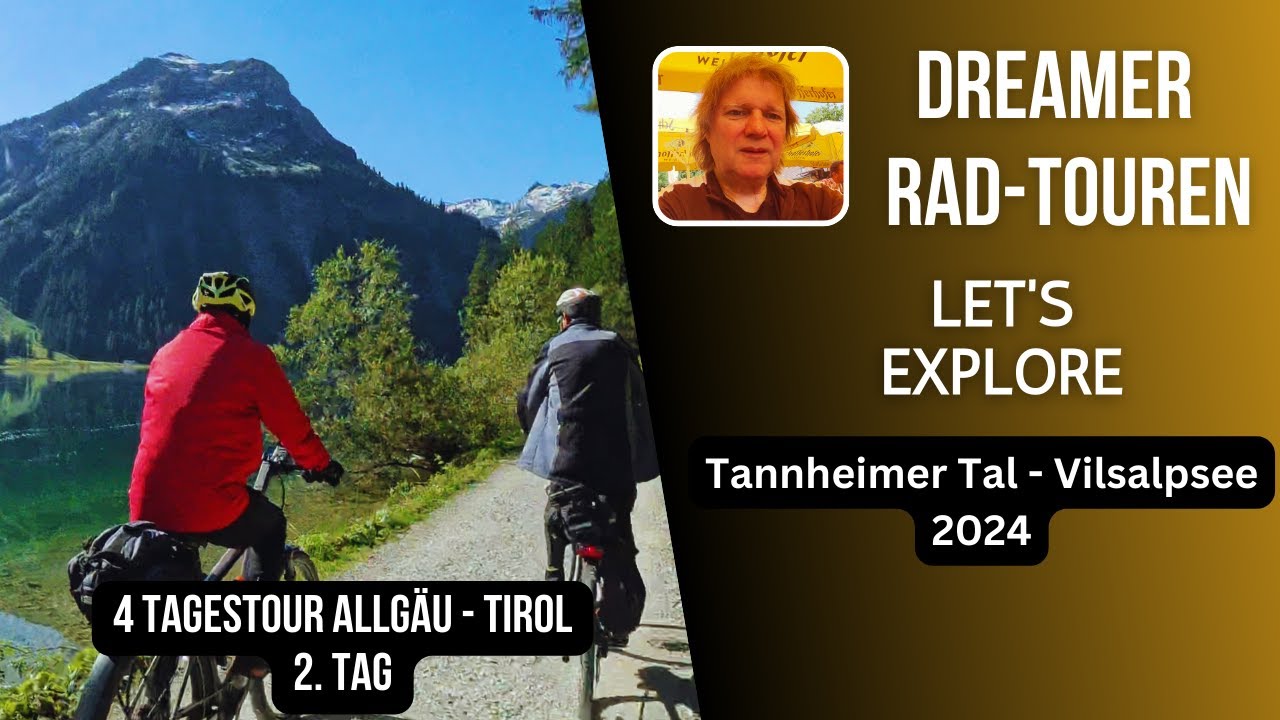 Das traumhafte Tannheimer Tal mit Vilsalpsee 2024