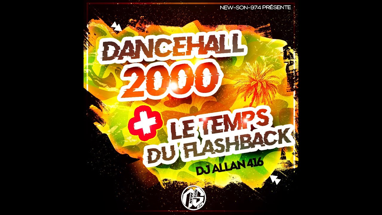 DJ ALLAN 416 - DANCEHALL 2000+ LE TEMPS DU FLASHBACK (MIX 2026)