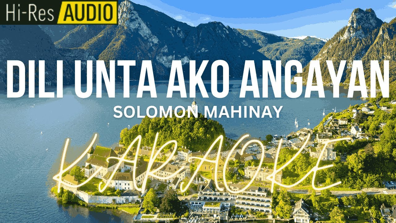 Dili Unta Ako Angayan Karaoke | Minus-One | Instrumental
