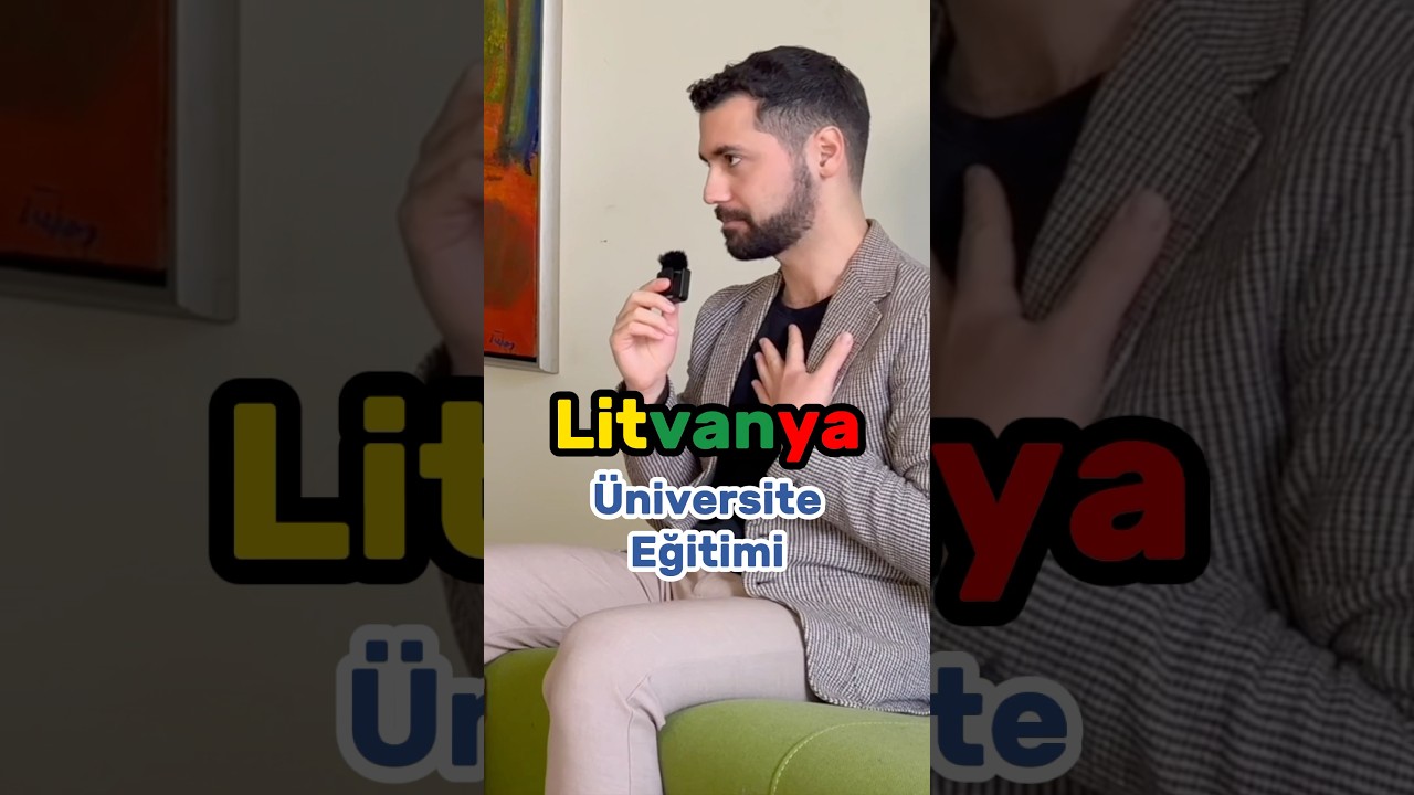Litvanya&rsquo;da Okumak İ&ccedil;in Neler Lazım?