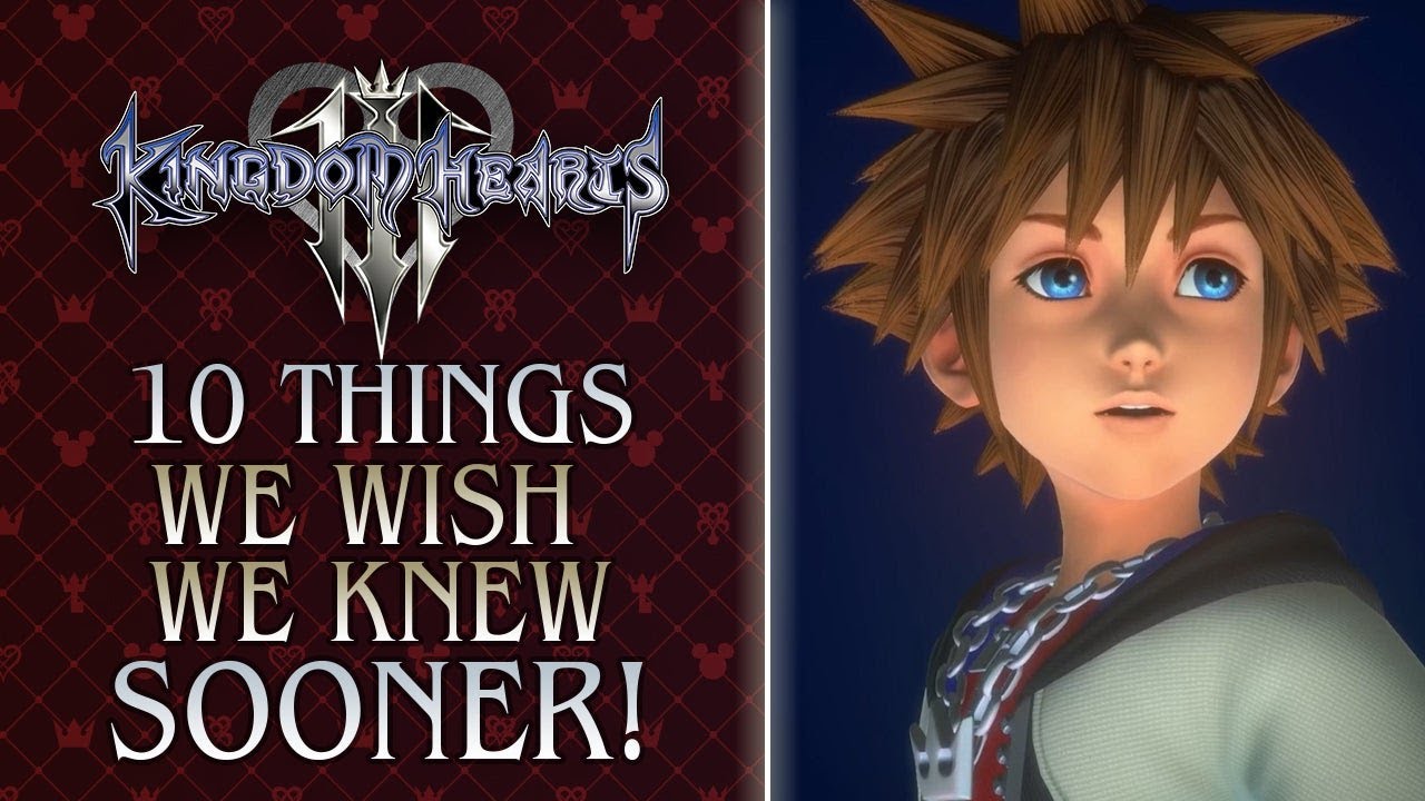 Kingdom Hearts 3: 10 Things We Wish We Knew Sooner