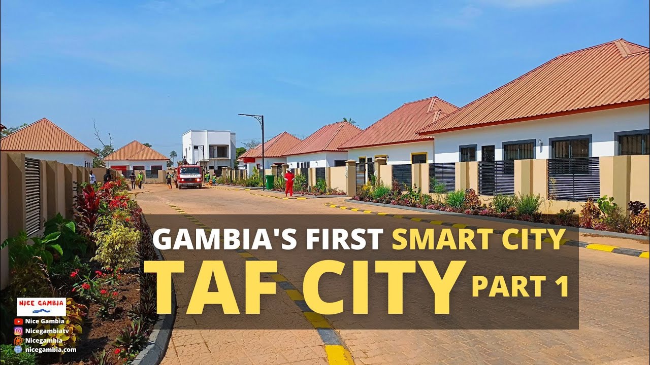 TAF City Update The Gambia's First Smart City | Mustapha Njie