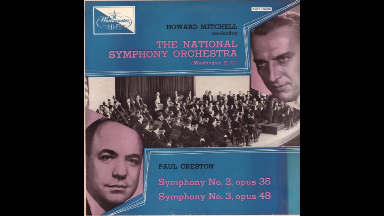 Paul Creston: Symphony No 2 (National Symphony Orchestra/ Howard Mitchell)