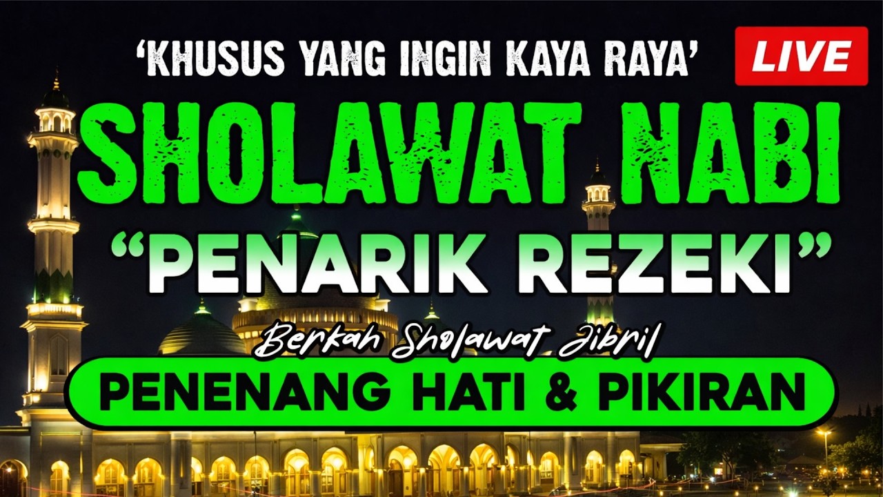 SHOLAWAT JIBRIL PENARIK REZEKI PALING KUAT SHOLAWAT NABI PALING  MERDU SALAWAT NABI TERBARU 2026