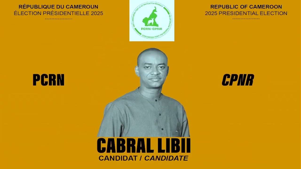 CABRAL LIBII &ndash; PROGRAMME DE CAMPAGNE 2025 | LA VAGUE ORANGE POUR CHANGER LE CAMEROUN