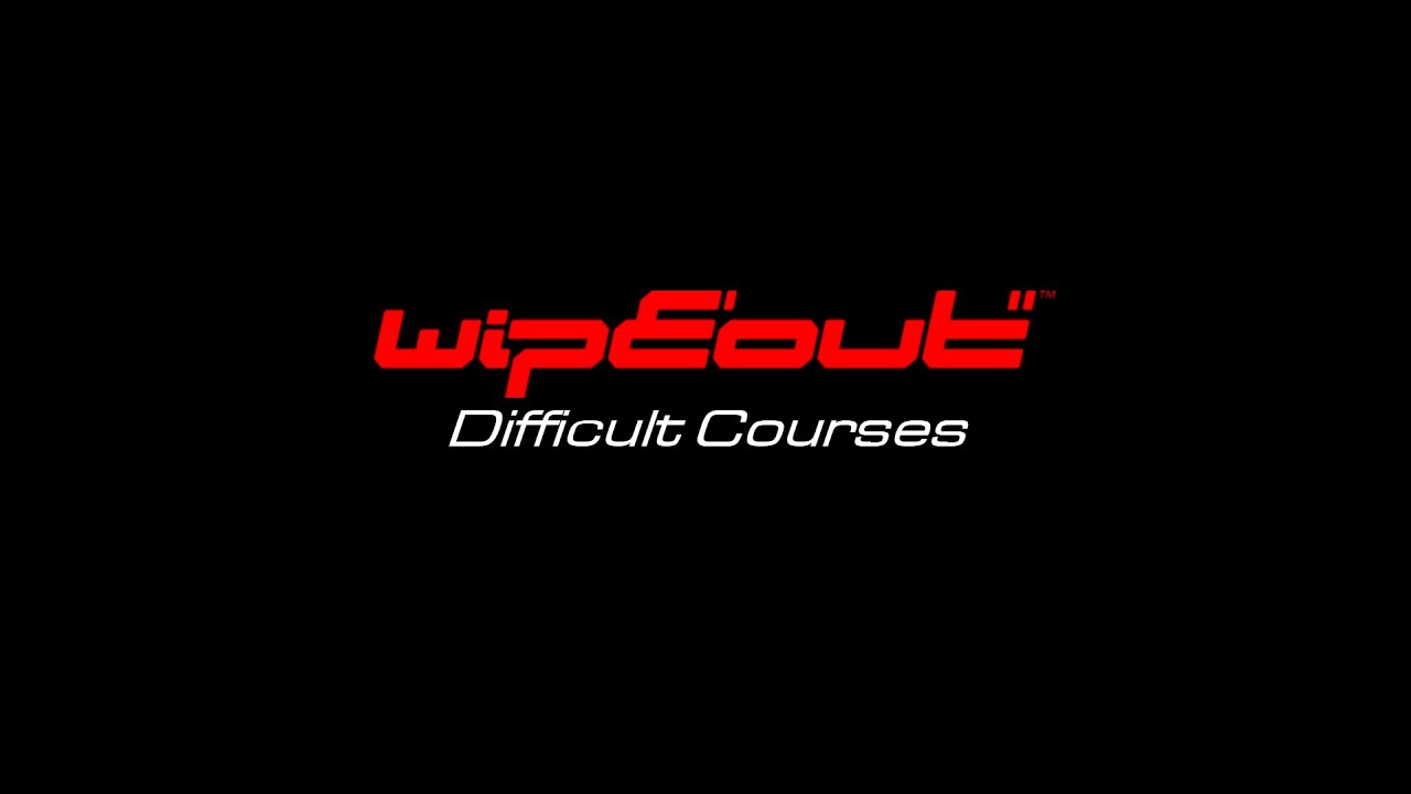 WipEout Hardest Tracks