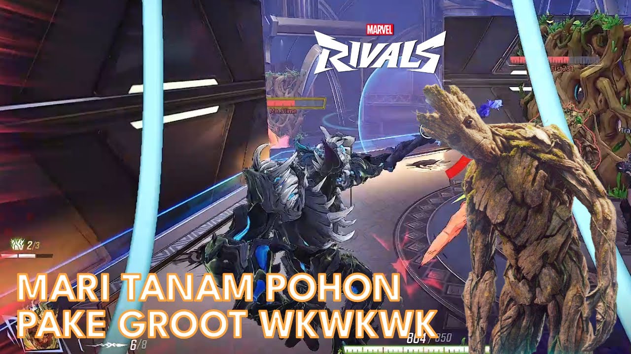 fokus kali pake groot ini bang :v -  07 | gameplay marvel rival indonesia