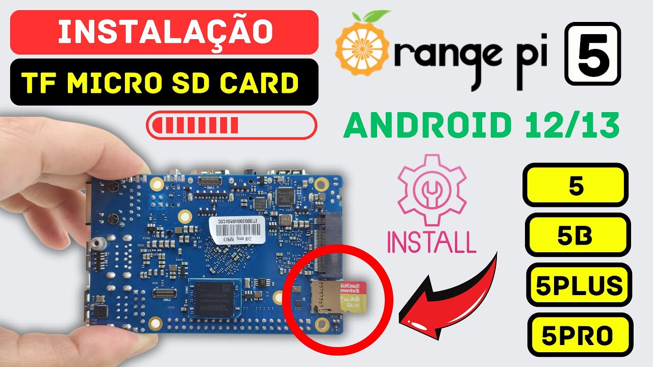 Установите Android 12/13 на Orange Pi 5 за считанные минуты с помощью Micro SD — простое руководство