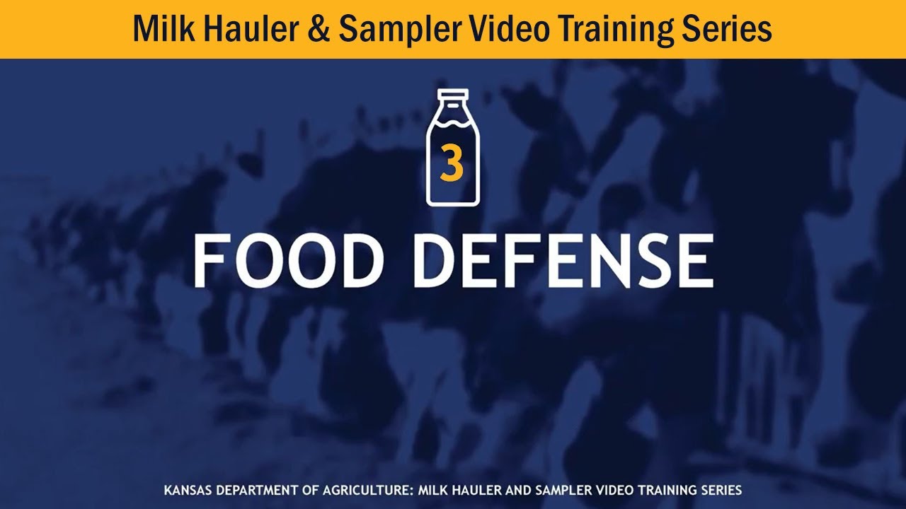 Milk Hauler Training Video 3: Food Defense