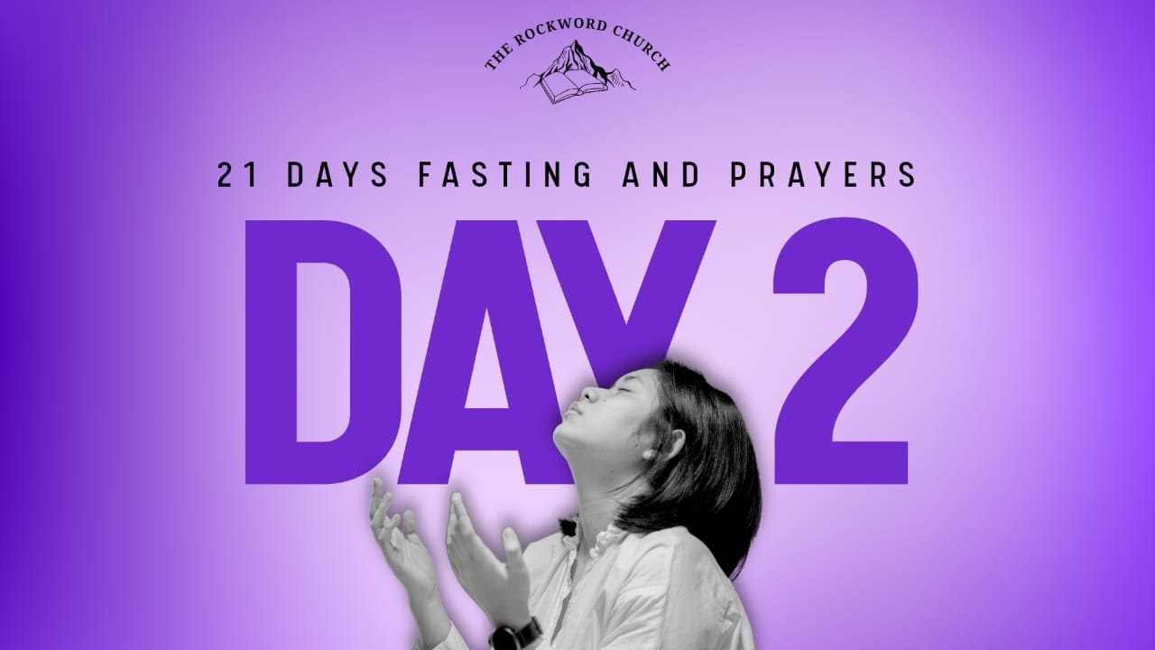 The Rock Word Church Fasting & Prayer Service (Day 2)
