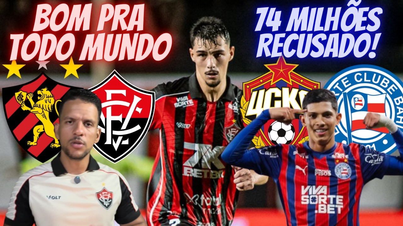 💣CLAUDINHO CHEGA NO SPORT PRA SÉRIE B |😱BAHIA RECUSOU 74 MILHÕES DO CSKA POR ERICK PULGA  !