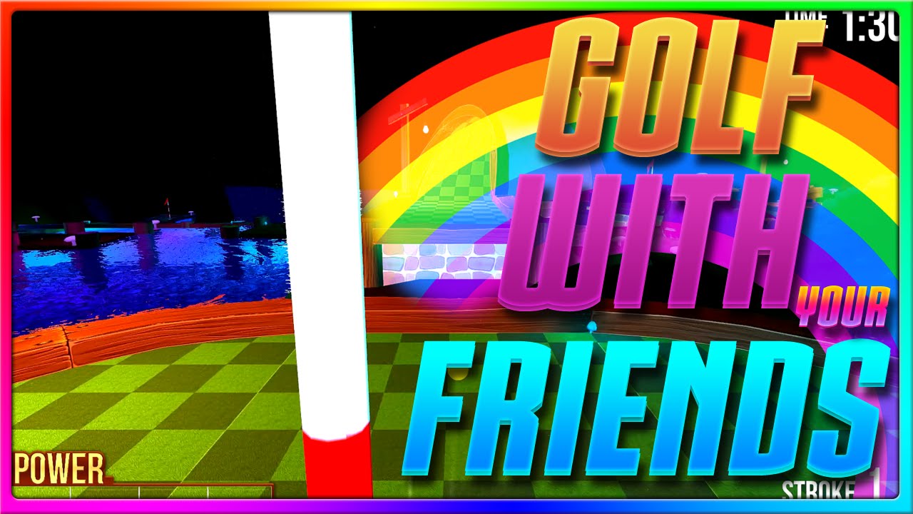 GiggleArms4Reason and the Gigglers! (Golf with your Friends New Twilight Map!)