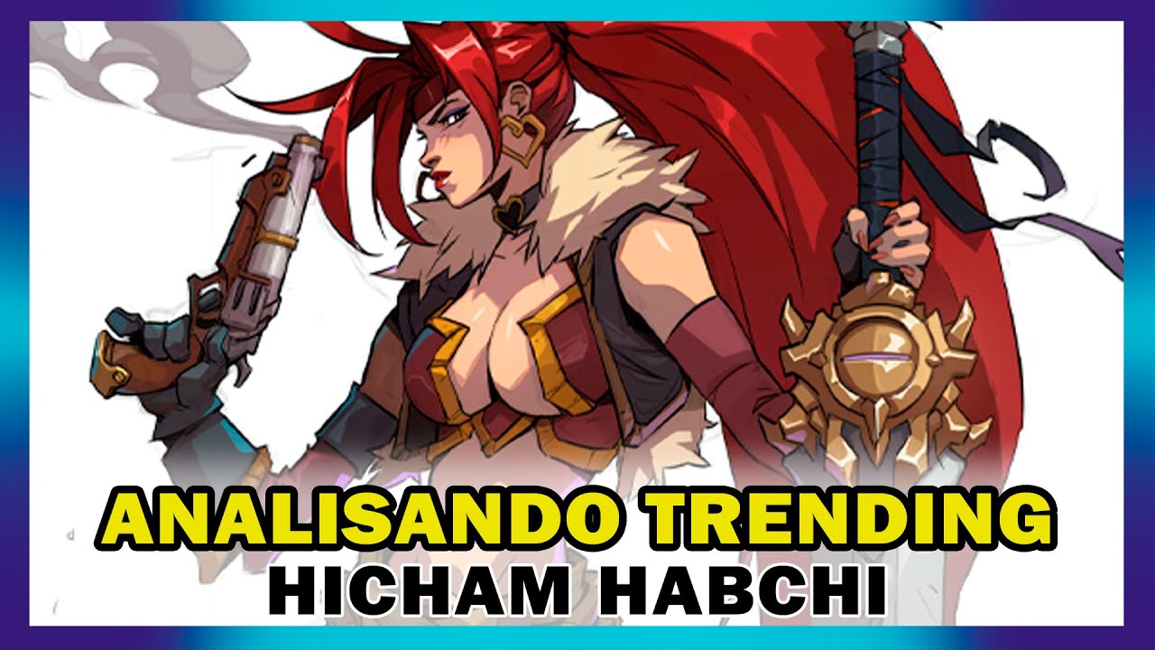 Analisando Trending - Hicham Habchi