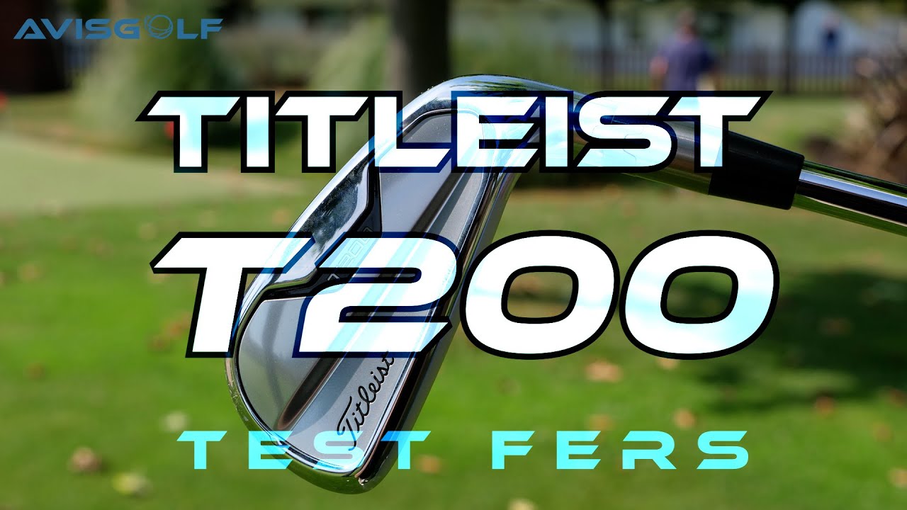 Les fers TITLEIST T200 mod&egrave;le 2022 test&eacute;s par AVISGOLF.com