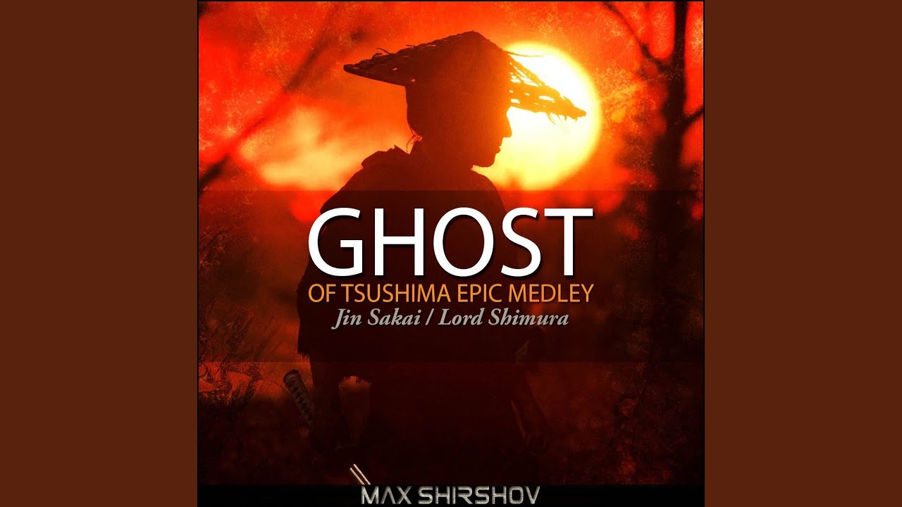 Ghost of Tsushima Epic Medley: Jin Sakai / Lord Shimura