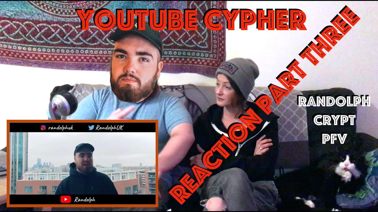 CRYPT'S YOUTUBE CYPHER | REACTION VIDEO Part 3 w/ Randolph + Crypt + PFV