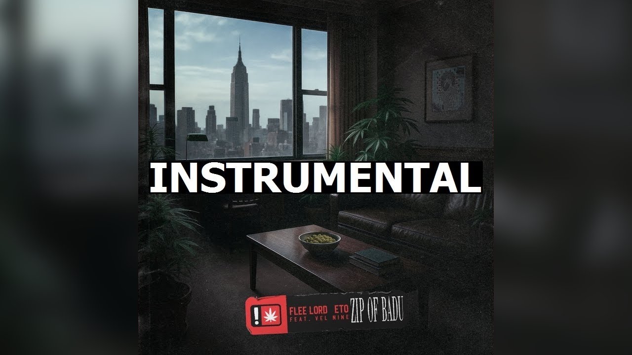 Flee Lord & Eto, Vel Nine - Zip Of Badu (Instrumental) 