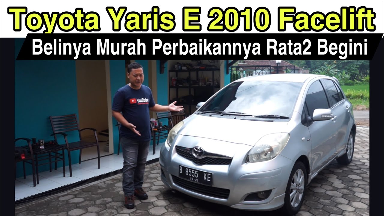Toyota Yaris E 2010 Facelift ~ Pemburu Mobil Pesanan ~ Yudha Ghani Mobil