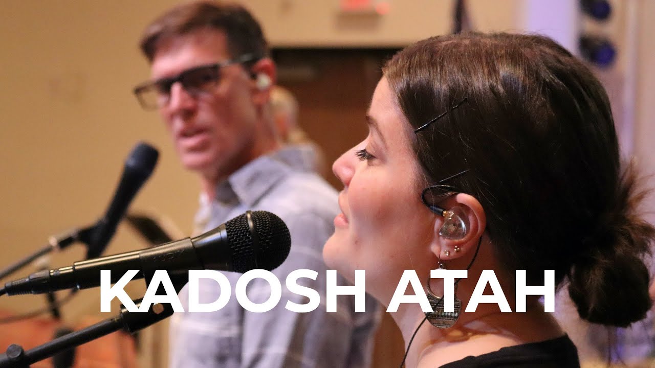 “Kadosh Atah” by Jim & Amy White and Shuvah Yisrael Worship (March 23, 2022)
