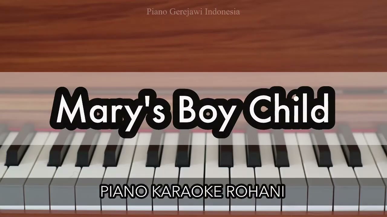 Mary's Boy Child - Boney M | Piano Karaoke Rohani