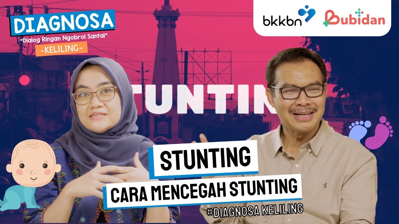 Cara Mencegah Stunting | DIAGNOSA Keliling Yogyakarta