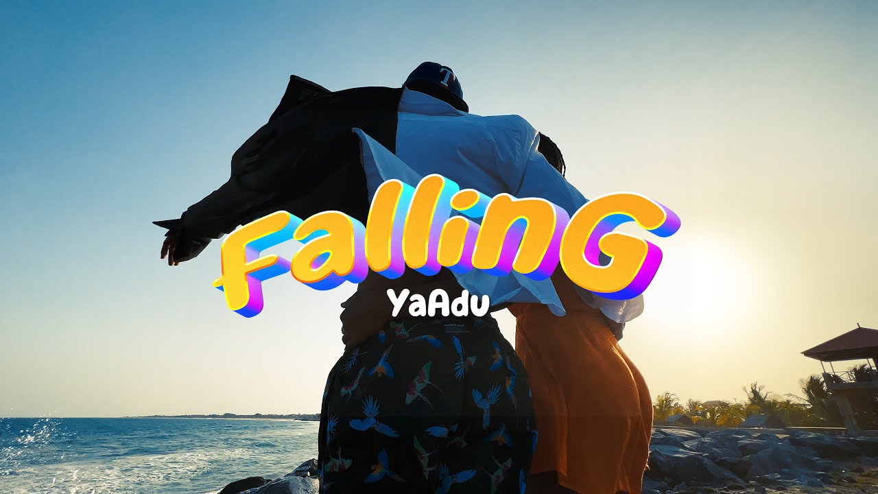 YaAdu - Falling (Official Video)