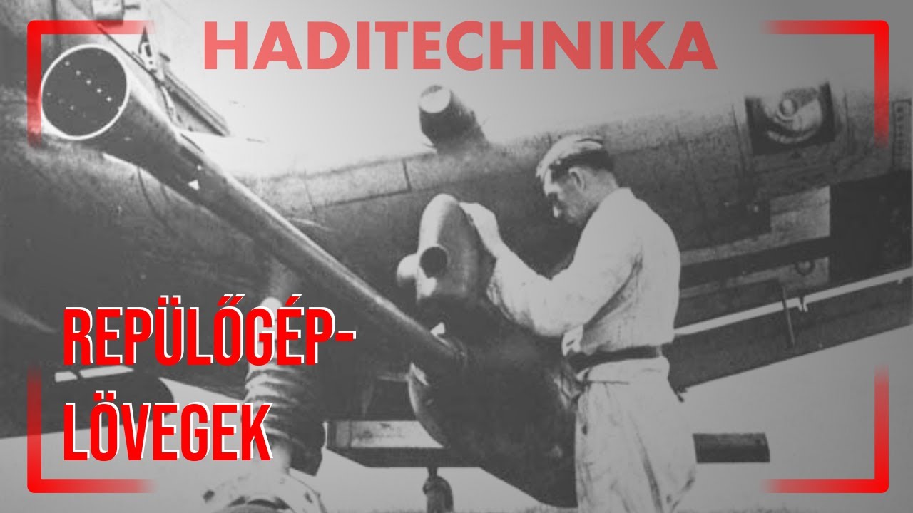 Rep&uuml;lőg&eacute;p-l&ouml;vegek [HADITECHNIKA]