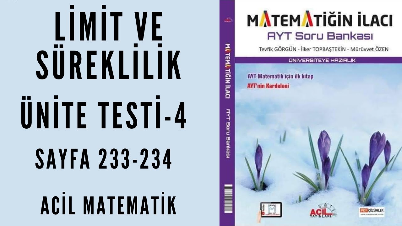 MATEMATİĞİN İLACI AYT SORU BANKASI (Limit ve Süreklilik Ünite Testi-4)