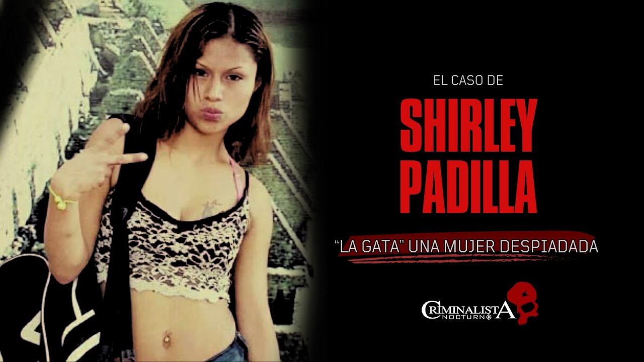 El caso de Shirley Padilla 