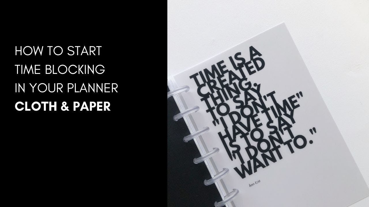 How to Start Time Blocking in Your Planner | Cloth & Paper