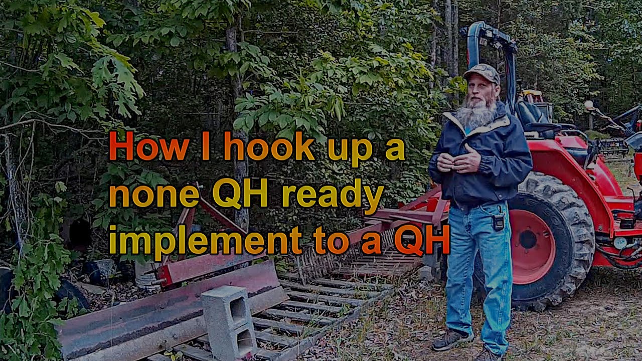how to hook up a non quick hitch implement to a quick hitch